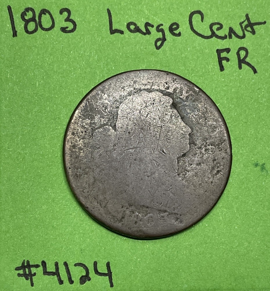 1803 Draped Bust Large Cent 1c Fair FR See Pics