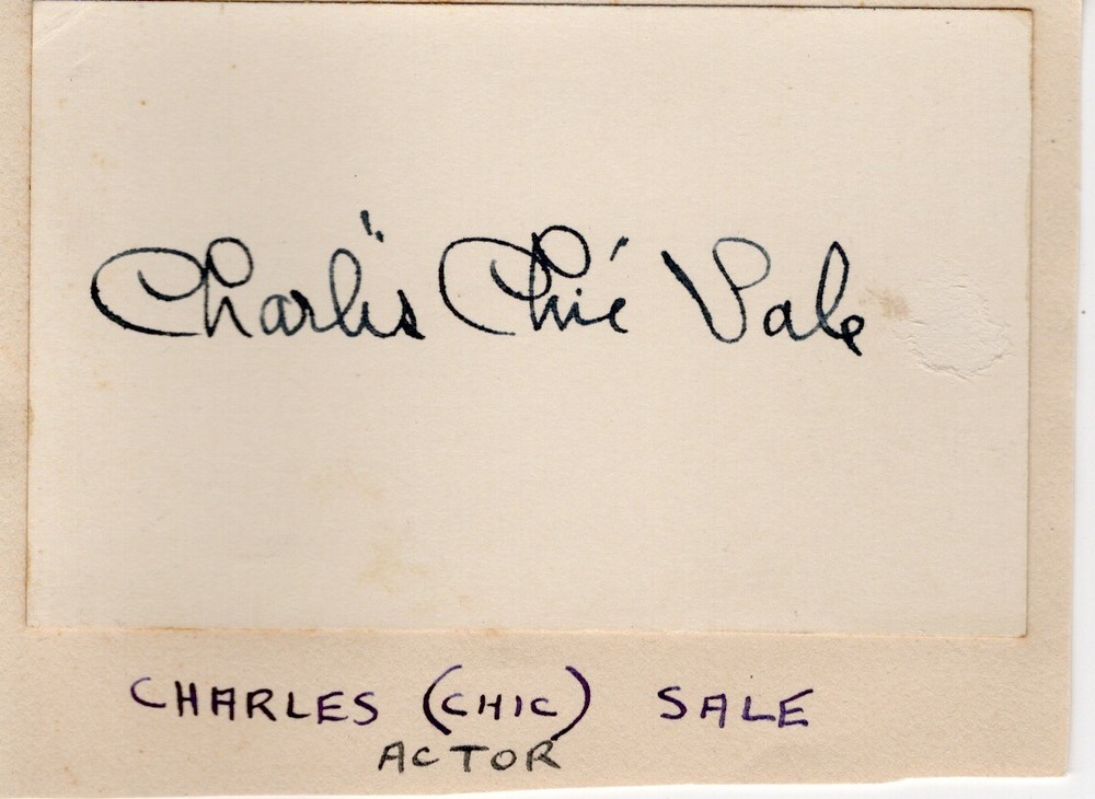 Chic Sale- Signed Vintage Card (Vaudeville)