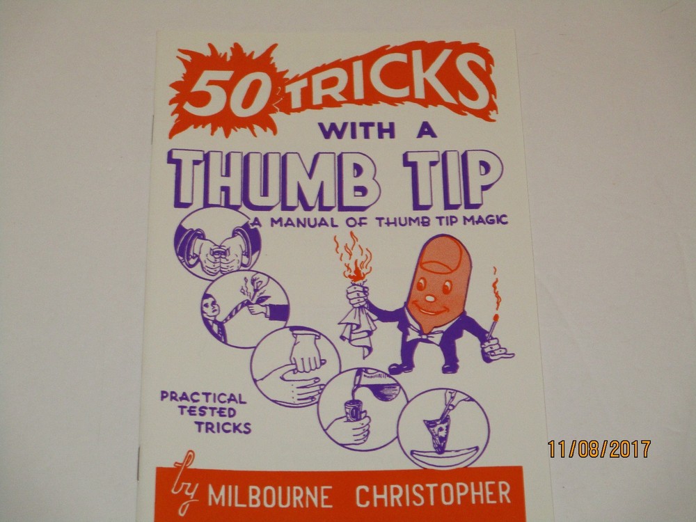 50 Tricks with A Thumb Tip Magic Book by Milbourne Christopher Easy To Do Tricks