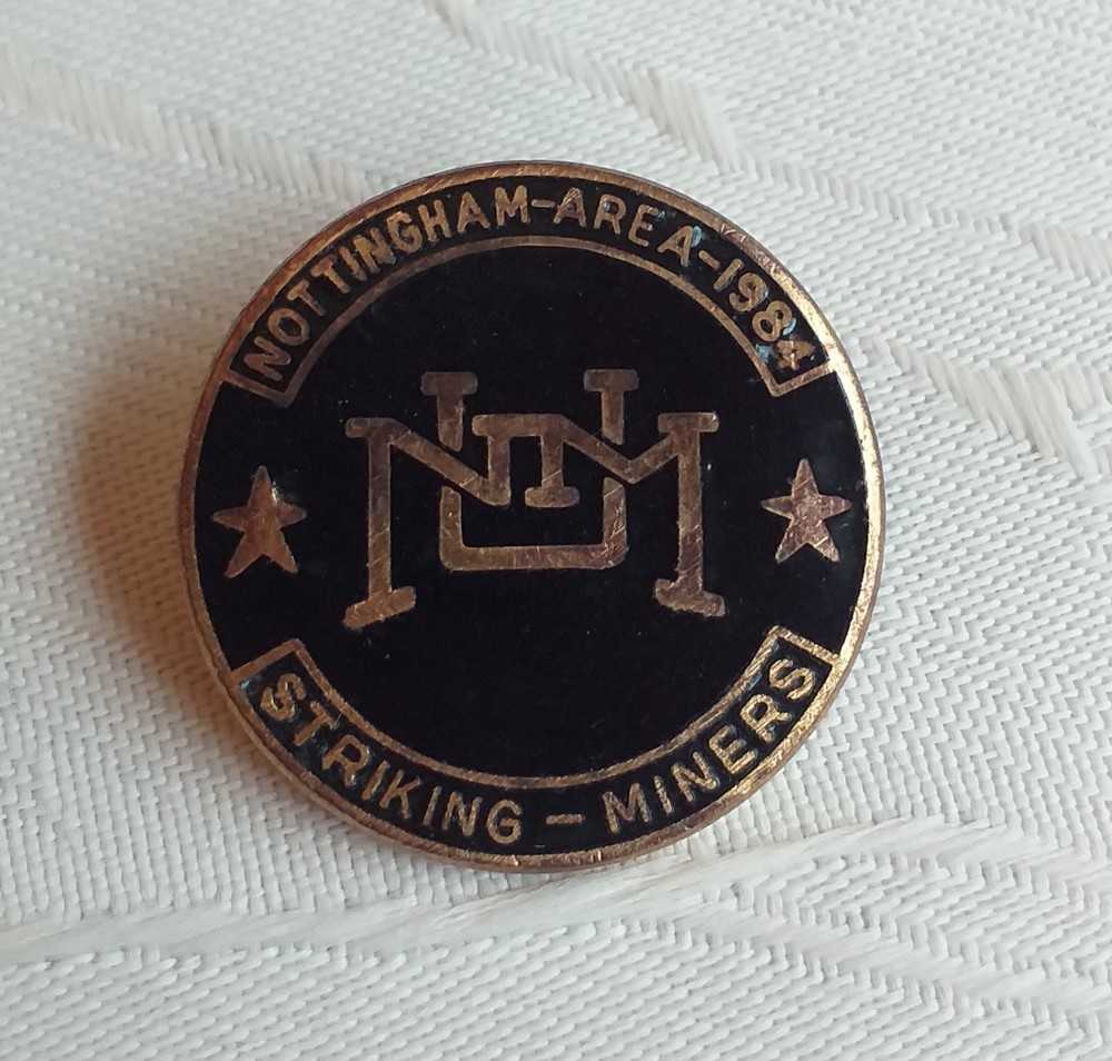 Nottingham Area NUM Striking Miners enamel badge