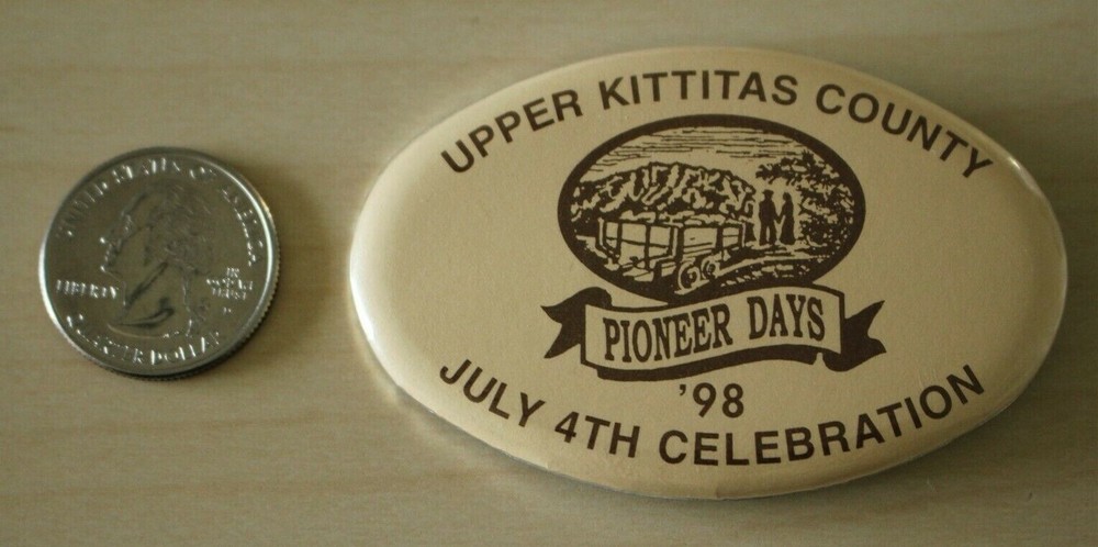1998 Upper Kittitas County Pioneer Days Cle Elum Washington Pinback Button 31721