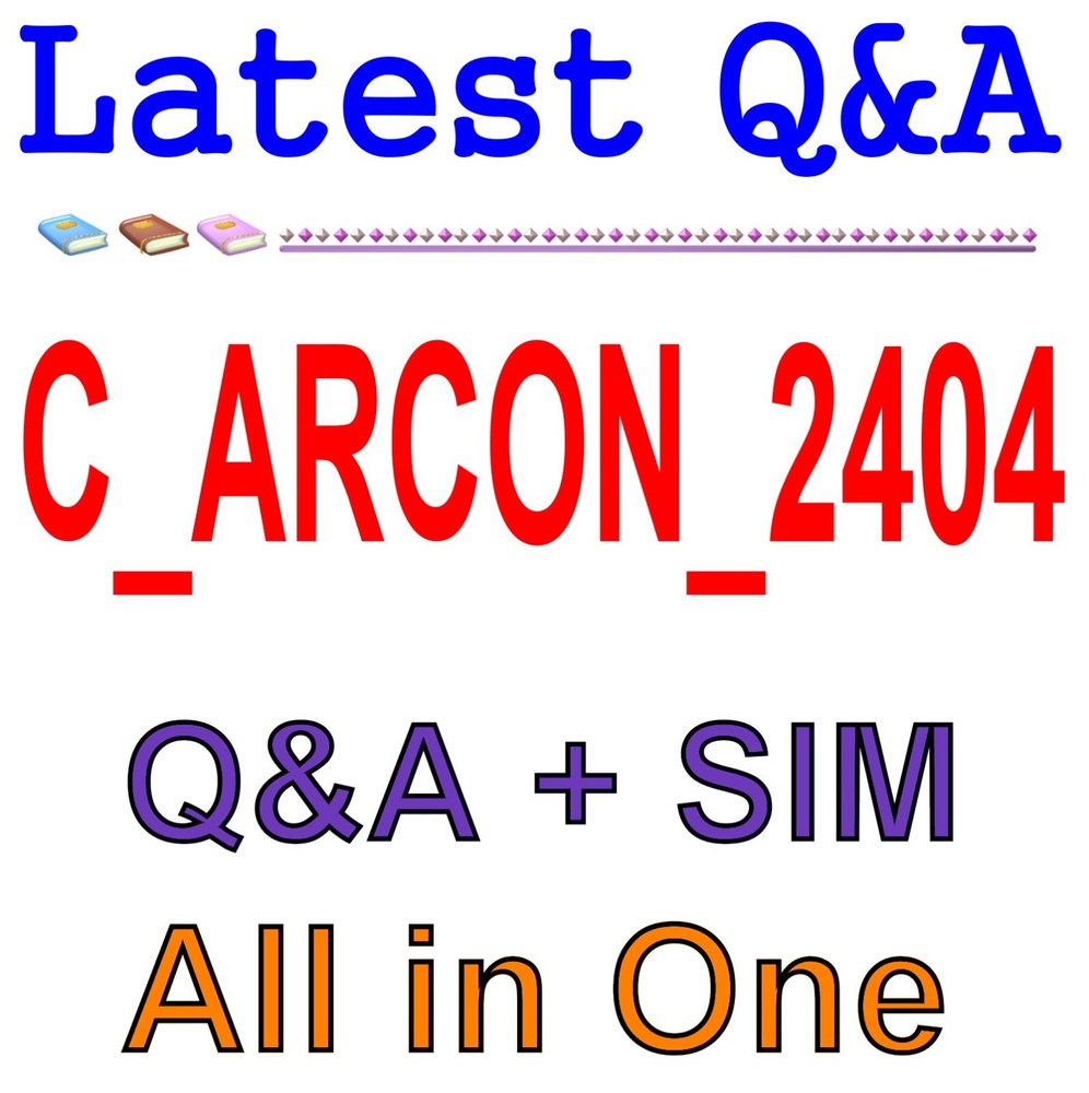 C_ARCON_2404 Best Exam Practice Material Q&A