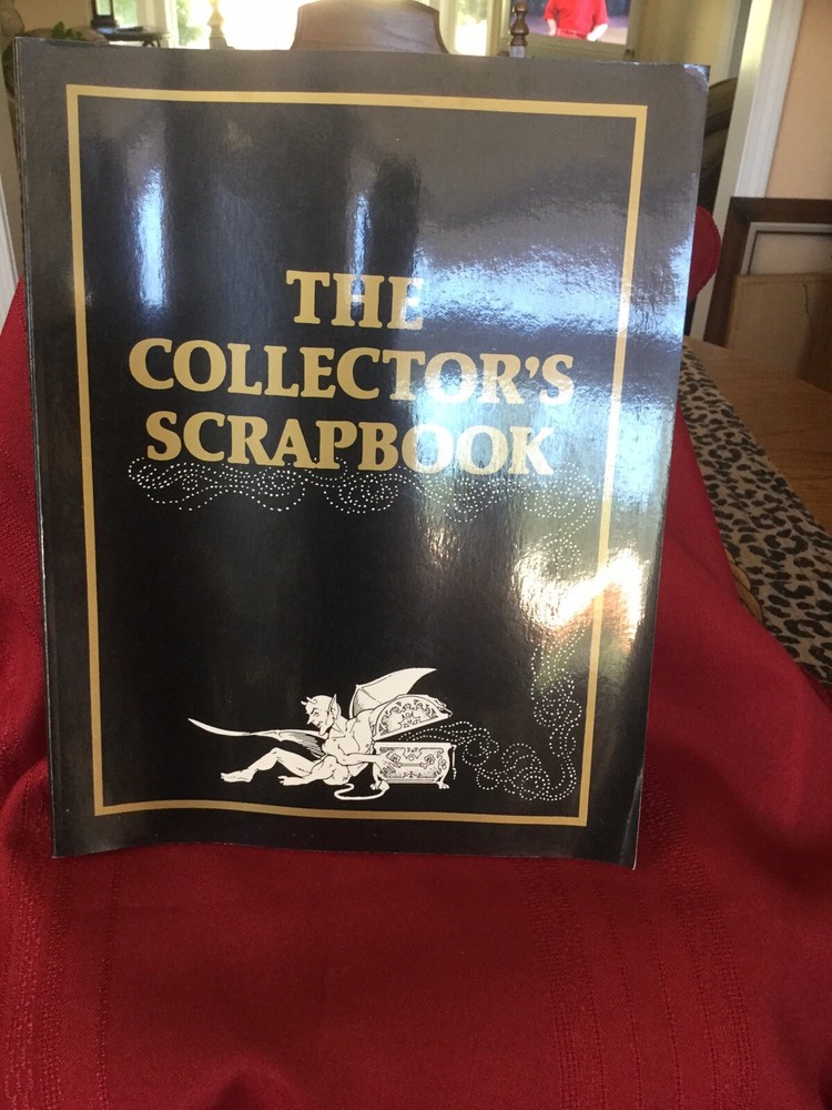 The Collector’s Magic ScrapBook Compiled By Gary R.Frank