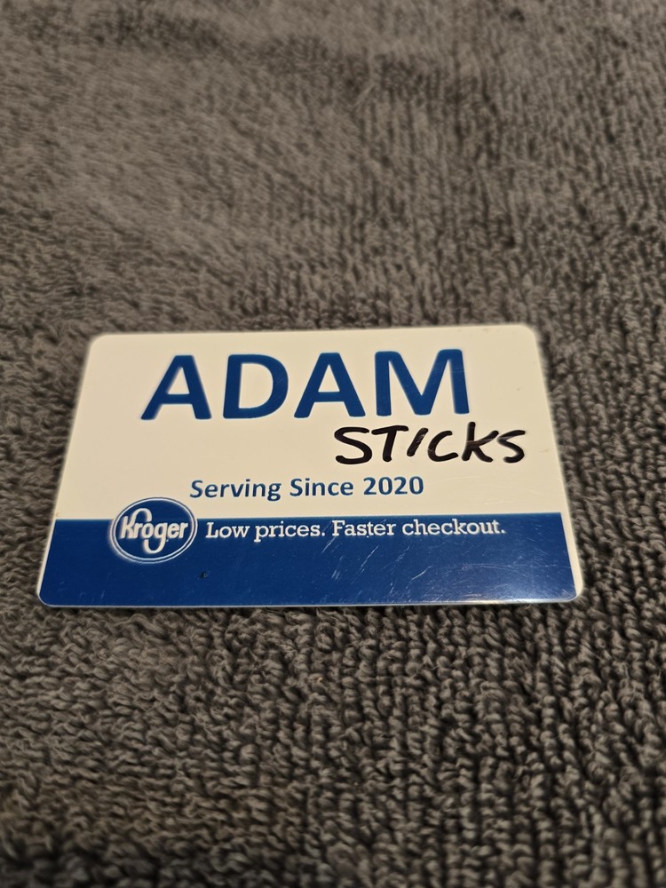Adam Sticks Kroger Name Tag Badge Used No Pin