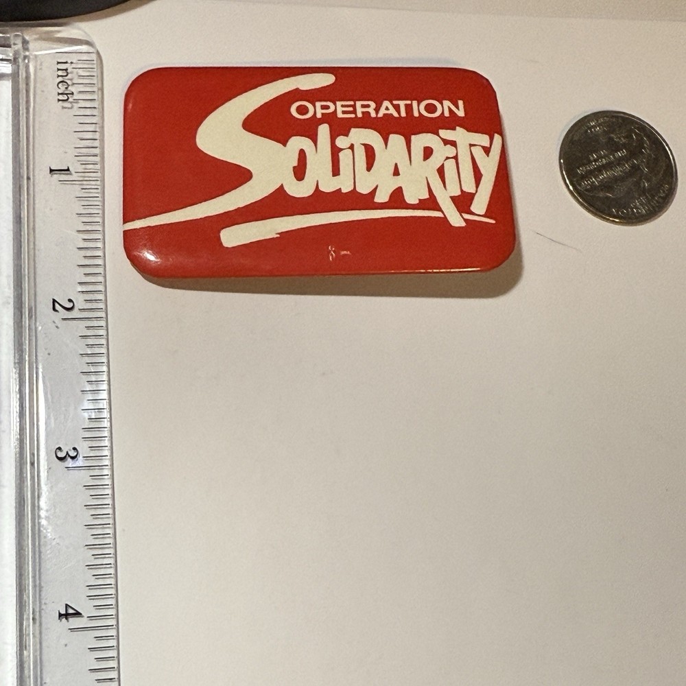 Operation Solidarity Pinback Button VTG