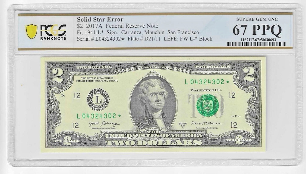 2017A Star $2 Two Dollar PCGS Graded Gem 67PPQ SOLID/FILLED STAR Error Note RARE