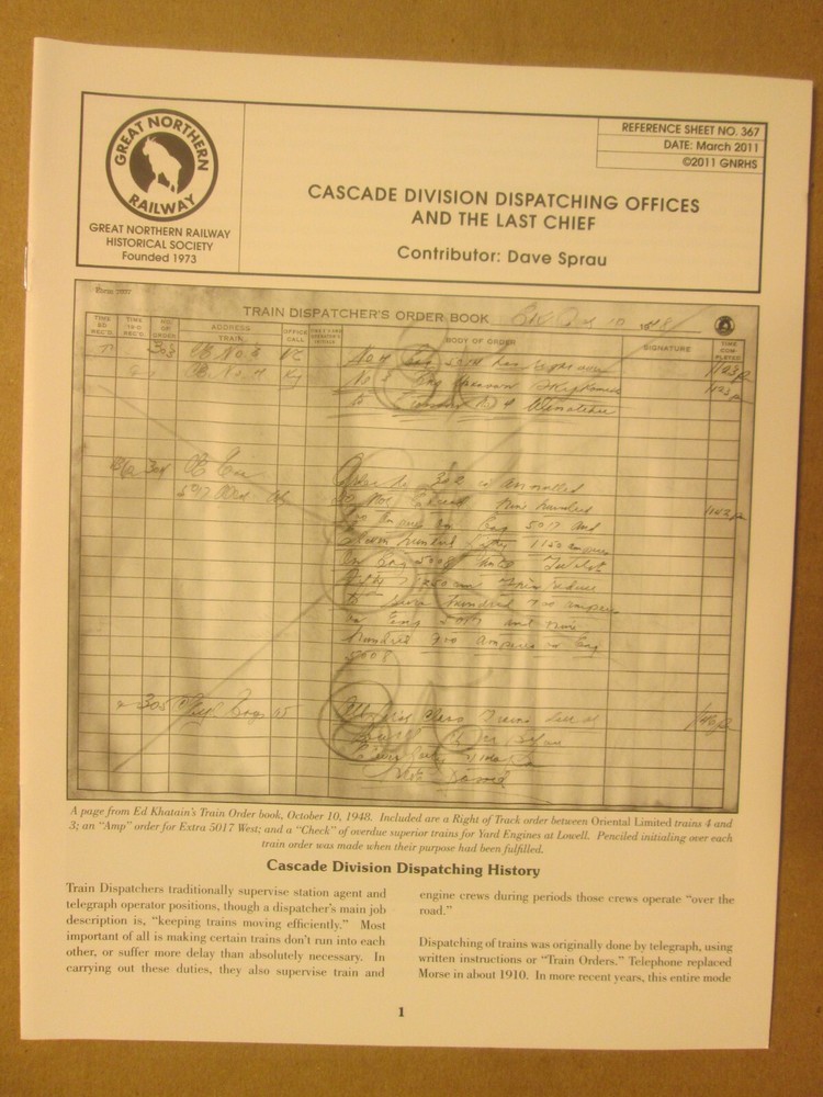 Great Northern Reference Sheet 367 Cascade Dispatching Office, Last Chief