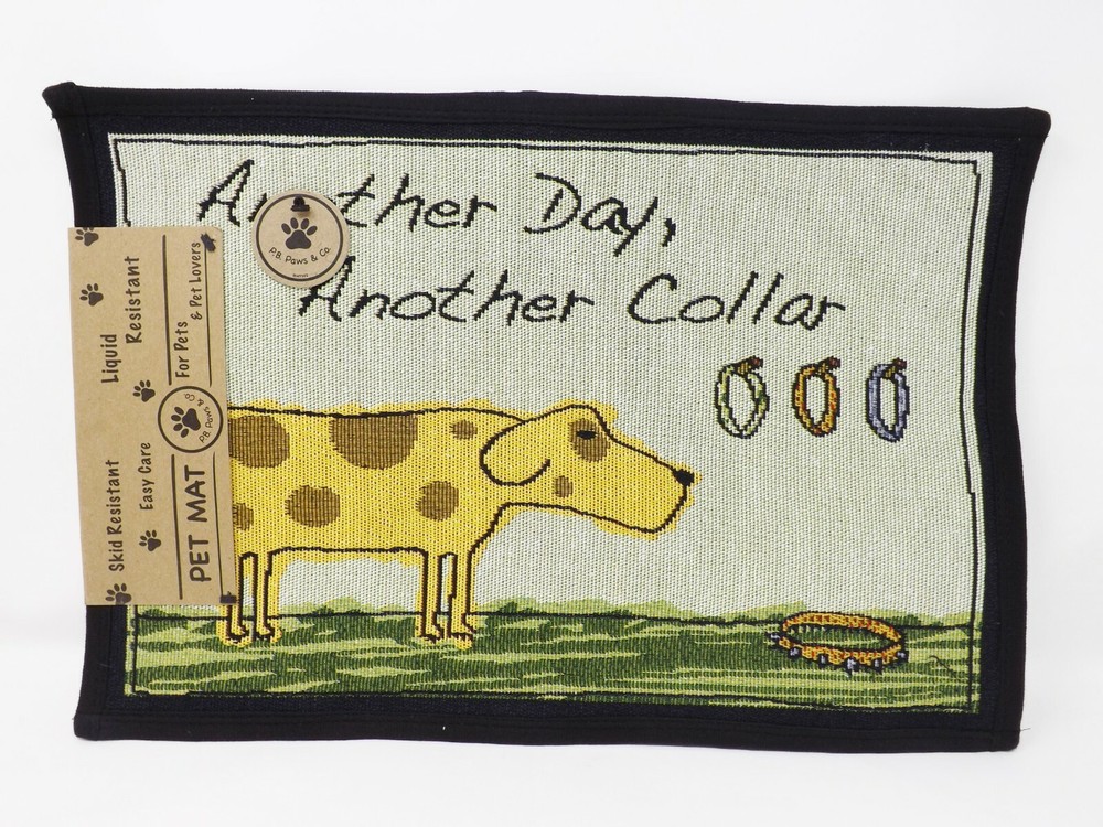 P.B. Paws & Co. Pet Mat - Another Day, Another Collar