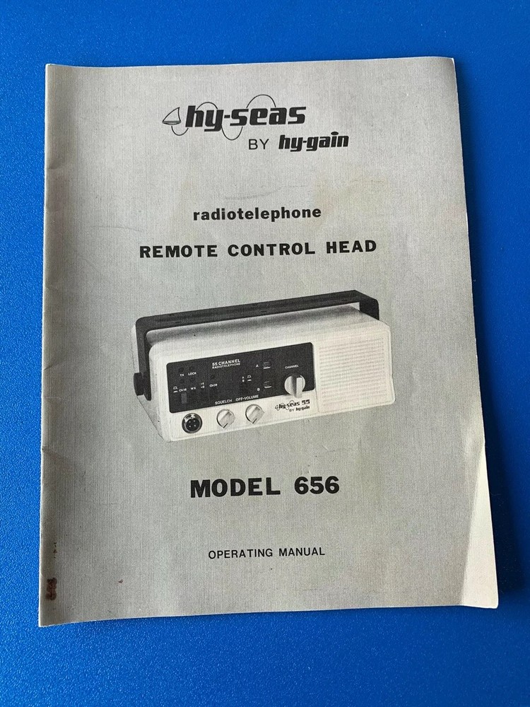 Hy-Gain Hy-Seas 656 Operating Manual
