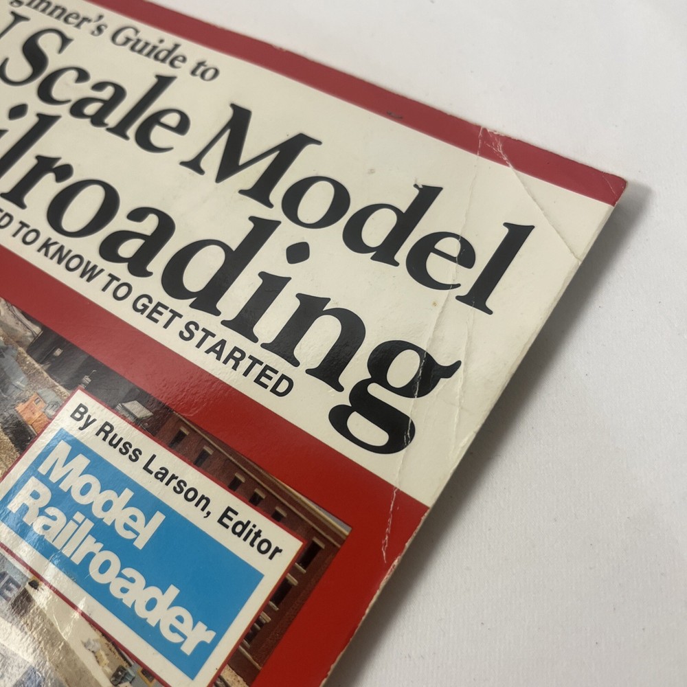 Beginner’s Guide to N Scale Model Railroading #8 by Russ Larson