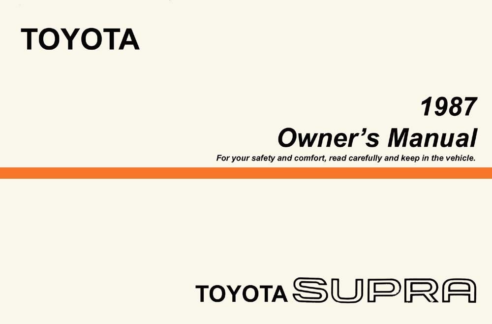 1987 Toyota Supra Owners Manual User Guide
