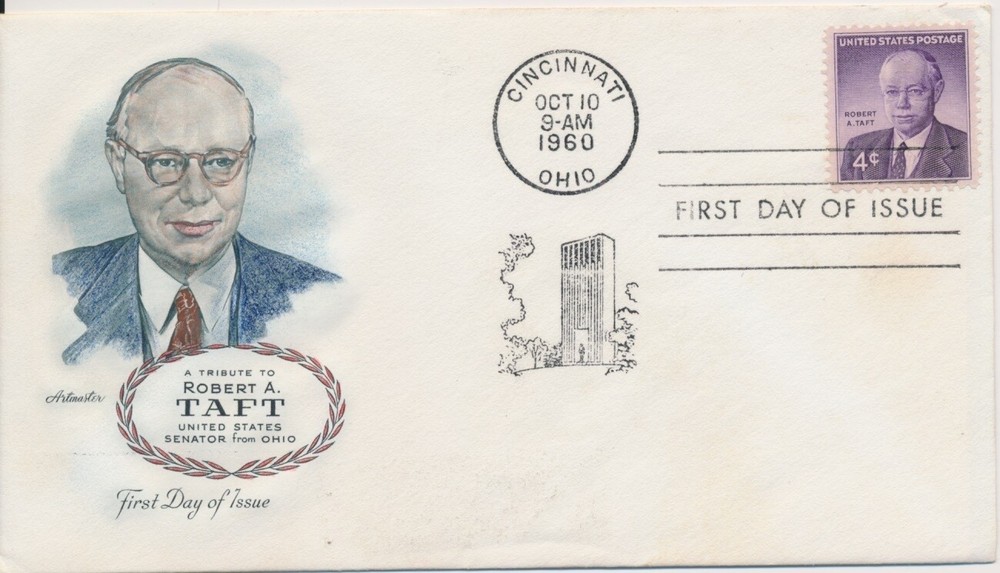 #1161 Robert A. Taft Hand Tinted Artmaster cachet First Day cover