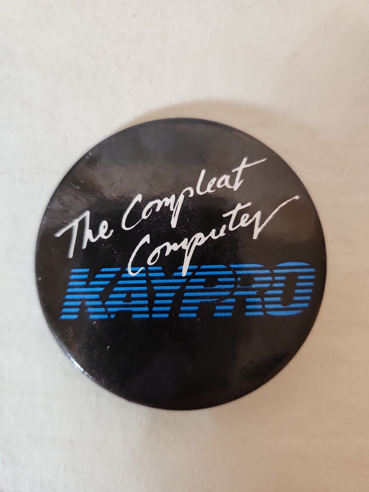 The Compleat Computer Kaypro Pin Button - 1980's portable PC