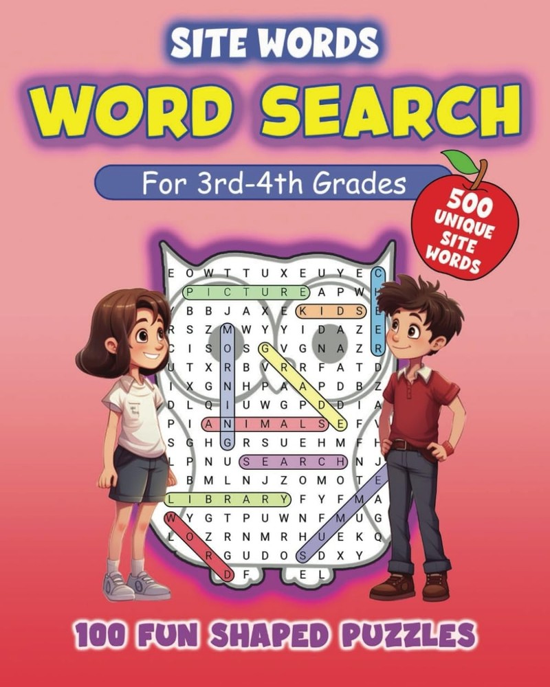 Fun Shaped Word Search for 3rd-4th Graders- 500 Unique Site Words in 100 Solve a