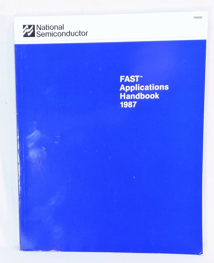 1987 National Semiconductor FAST Applications Handbook Databook