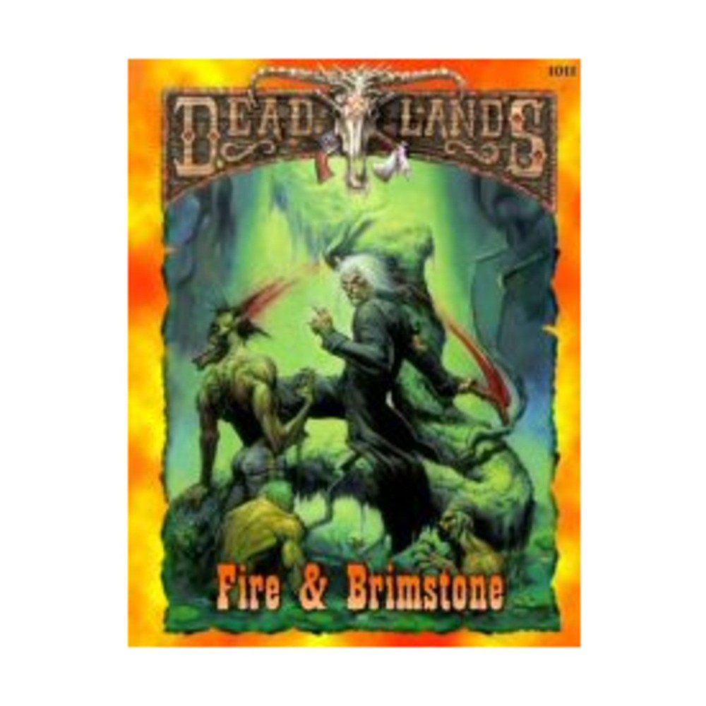 Pinnacle Deadlands Fire & Brimstone EX