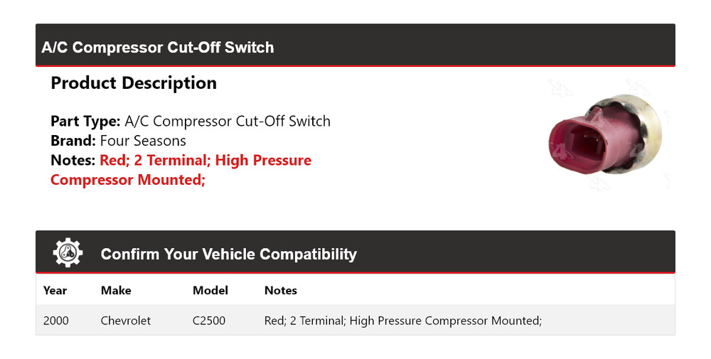 For 2000 Chevrolet C2500 A/C Compressor Cut-Off Switch 4 Seasons
