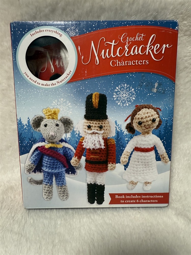 NEW NUTCRACKER CROCHET CHARACTERS KIT MAKES 6 DIFFERENT W/ BOOK