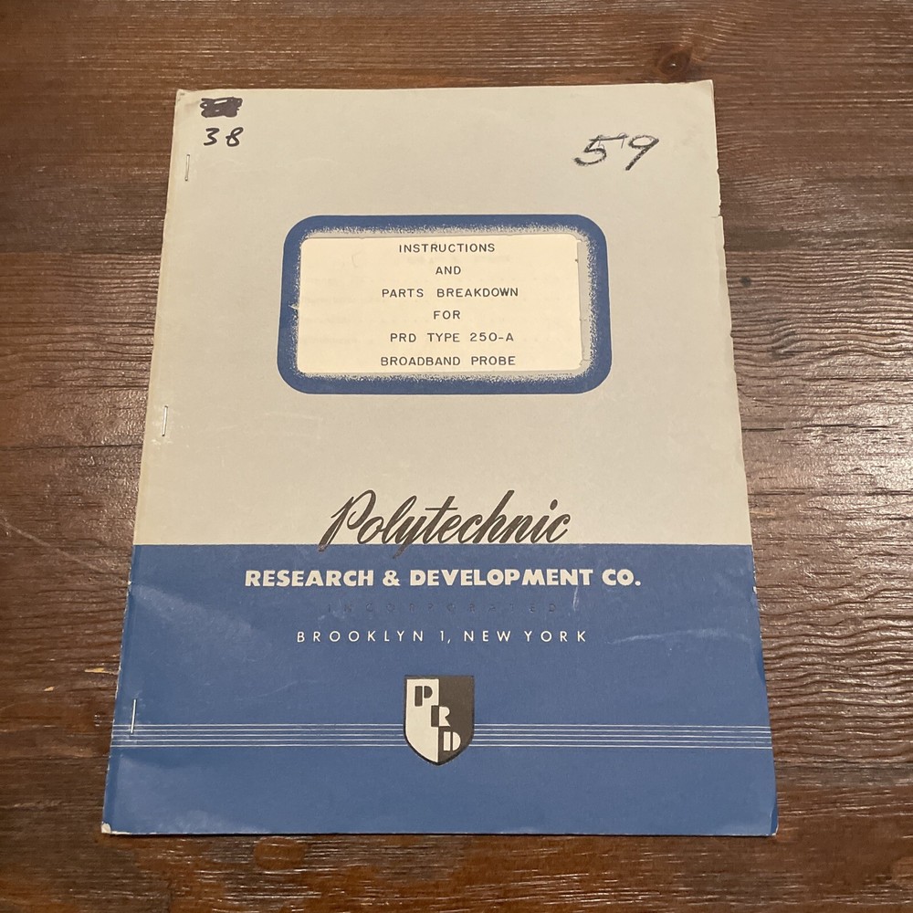 Polytechnic Research PRD Type 250-A Broadband Probe Instruction & Part Breakdown