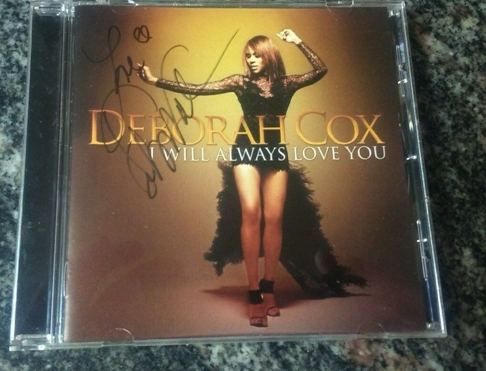 Signed Deborah Cox - I Will Always Love You AUTOGRAPHED