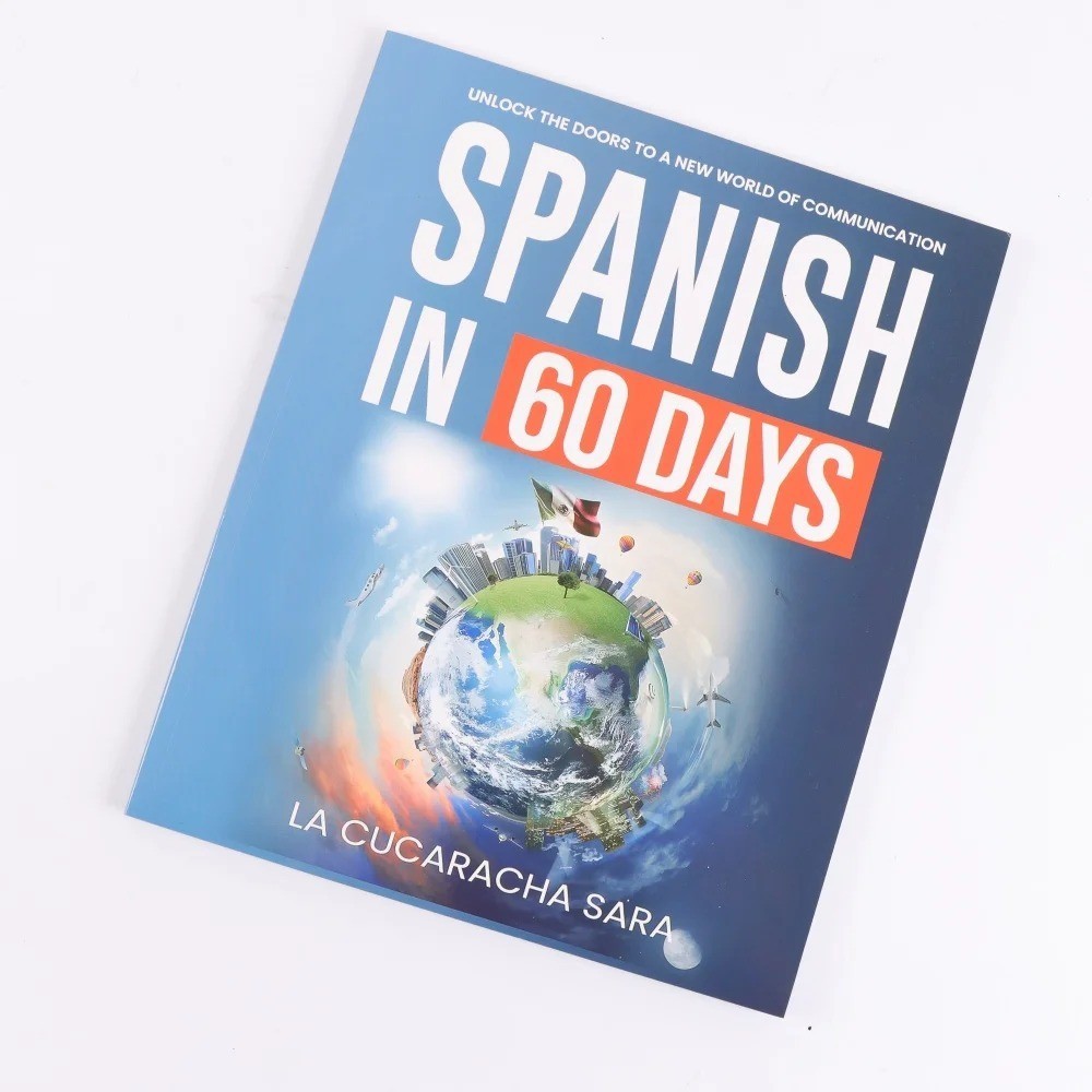 Spanish in 60 Days Language Learning Workbook Intensive 2 Month Plan Daily Lesso