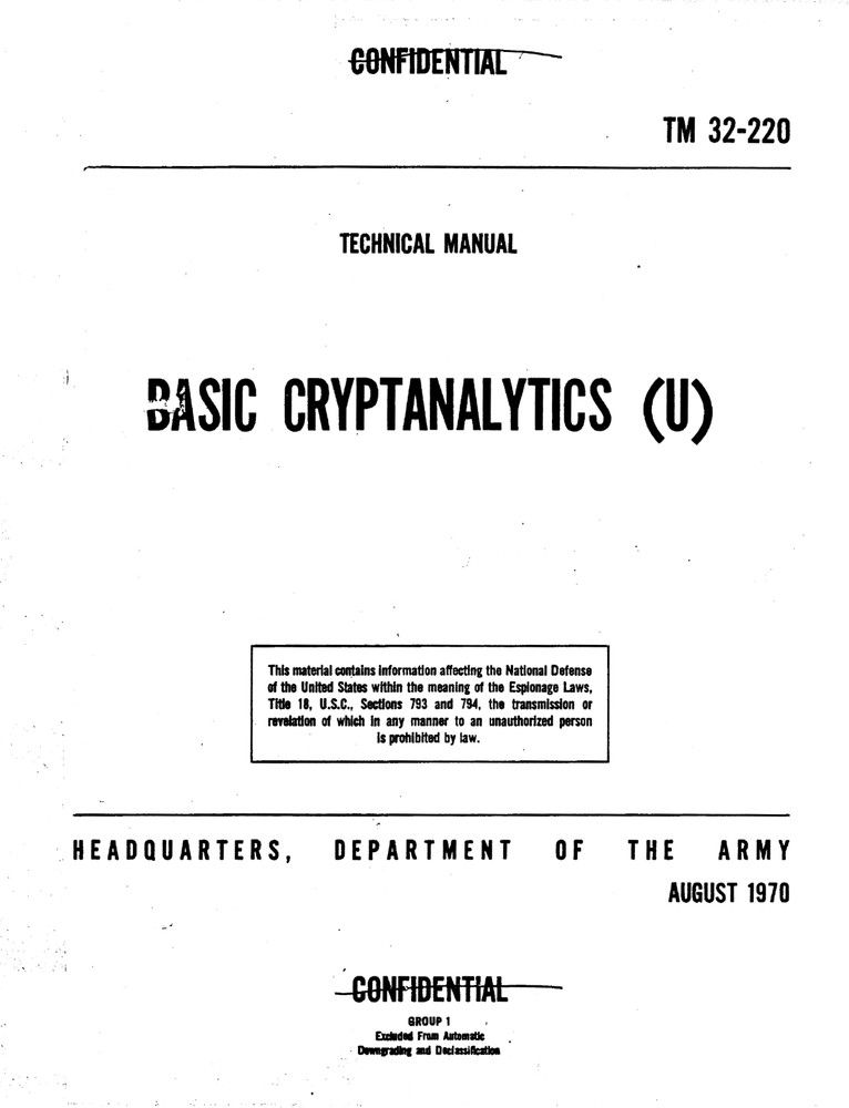 357 Page 1970 Declassified BASIC CRYPTANALYTICS TM 32-220 Technical Manual on CD