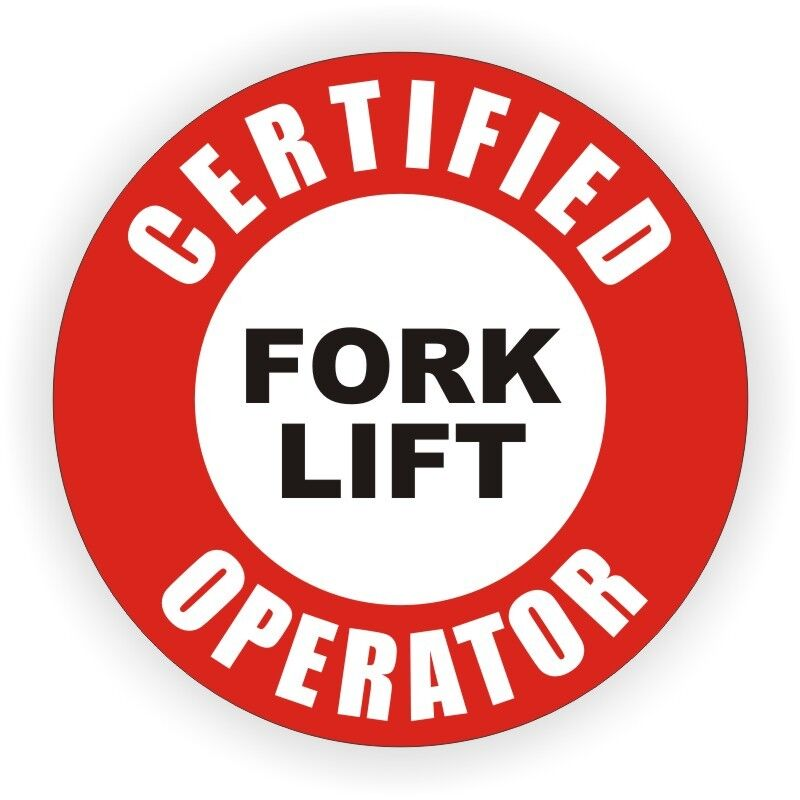 Certified Fork Lift Operator Sticker Decal