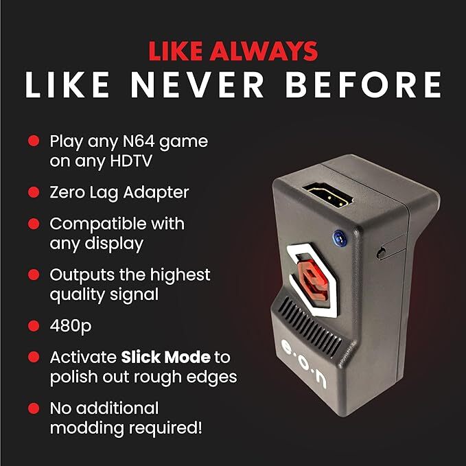 Eon Super 64 | N64 HD Adapter- (NTSC)- Plug &Play