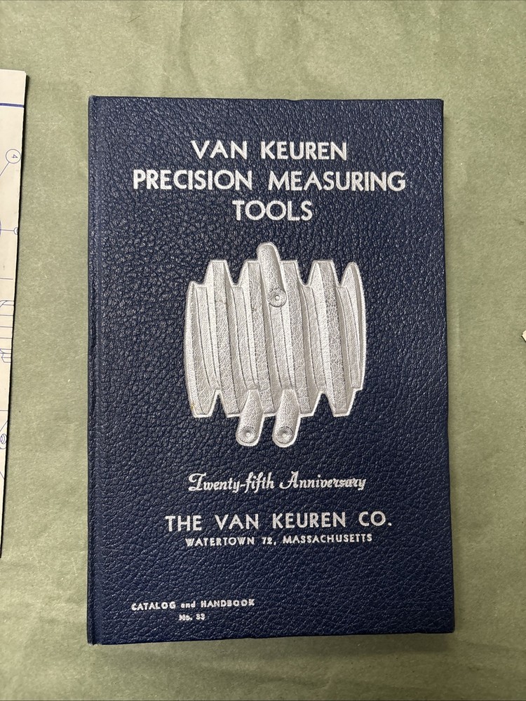 1945 VAN KEUREN PRECISION MEASURING TOOLS CATALOG AND HANDBOOK
