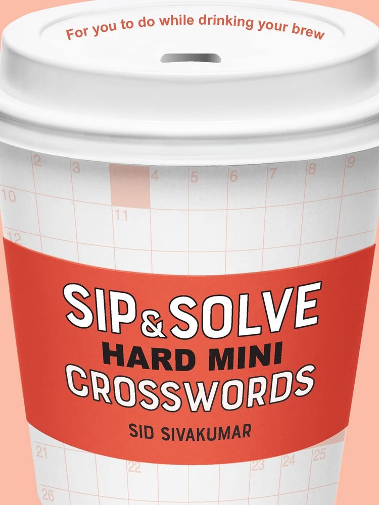 Sip & Solve Hard Mini Crosswords (Sip & Solve® Series)