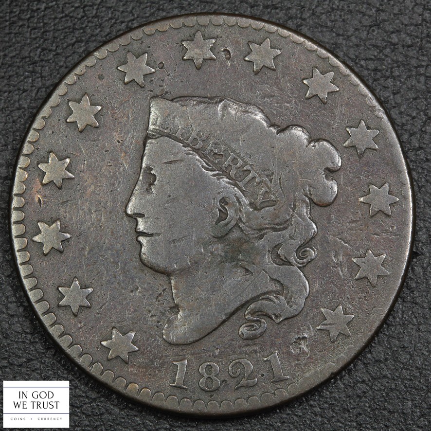 1821 Coronet Matron Head Copper Large Cent 1C