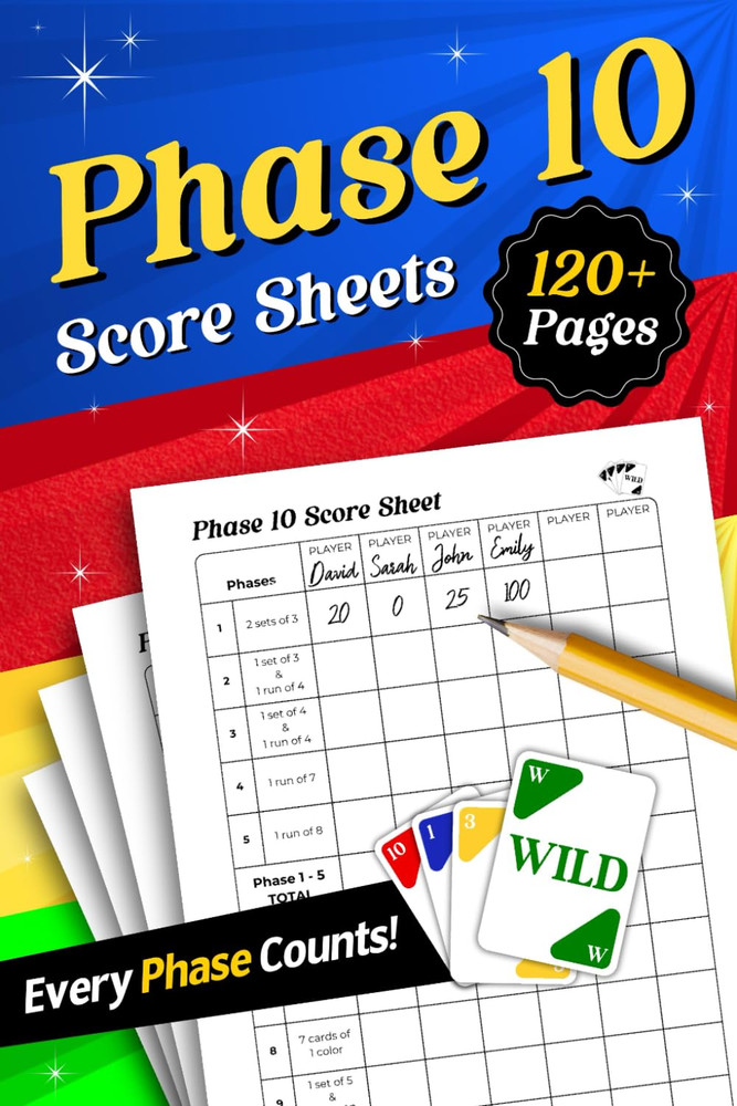 Phase 10 Score Sheets: 120+ Pages For Scorekeeping (6x9)