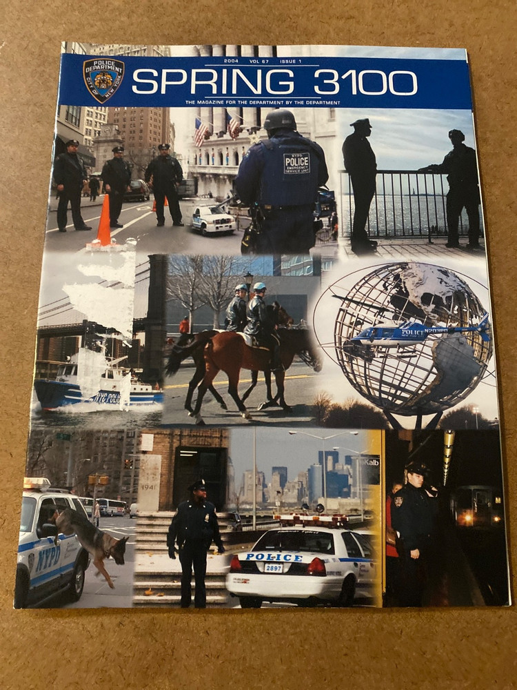 Spring 3100 NYC Police Publication 2004 Issue