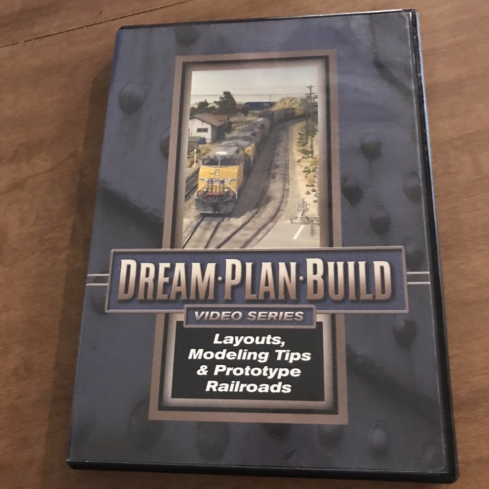 Dream Plan Build Video Series DVD - Layouts, Modeling Tips & Prototype Railroads