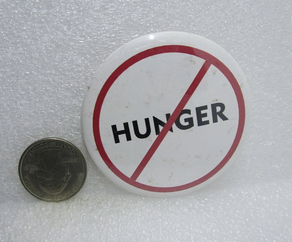 No Hunger Button Pin
