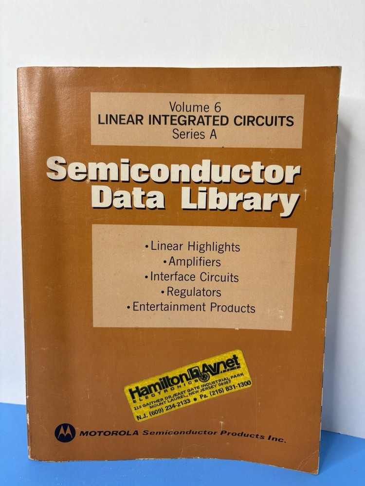 1975 MOTOROLA Semiconductor Data Library Linear Amps Circuits Series A Vol.6