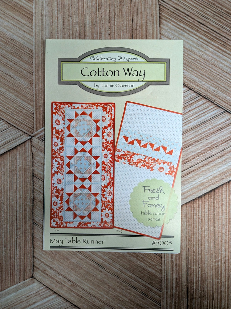 Cotton Way – “May Table Runner” Pattern #5005 (Fresh & Fancy Series)