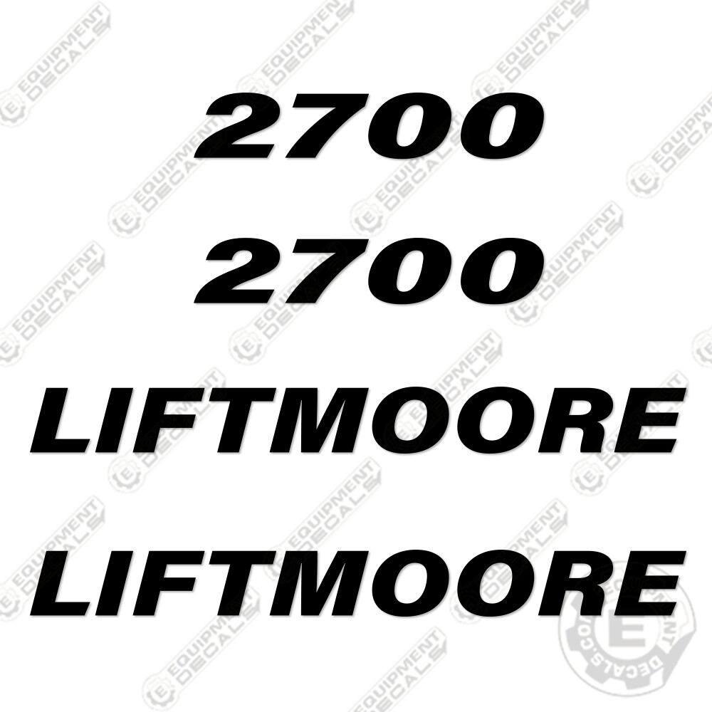 Fits Liftmoore 2700 Decal Kit