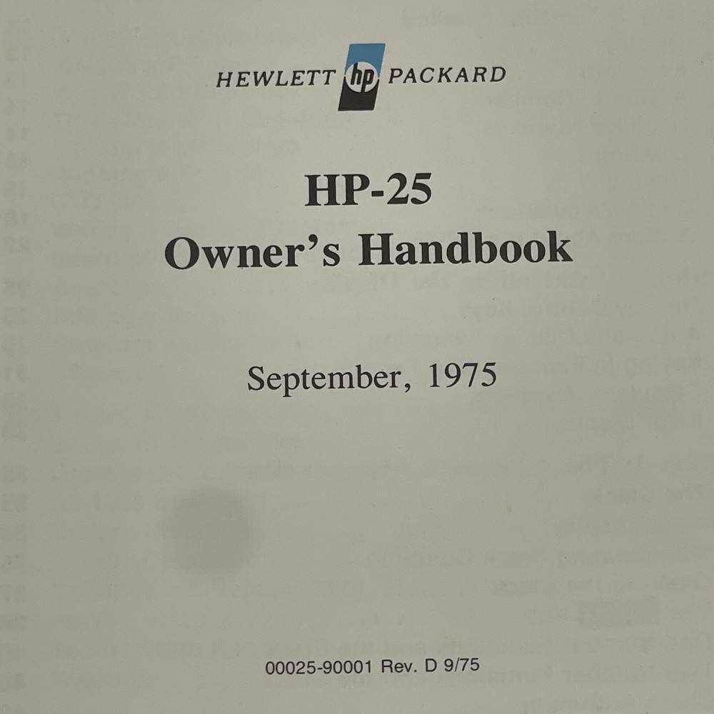 HP-25 Calculator OWNERS HANDBOOK and APPLICATIONS PROGRAMS Manuals 1975