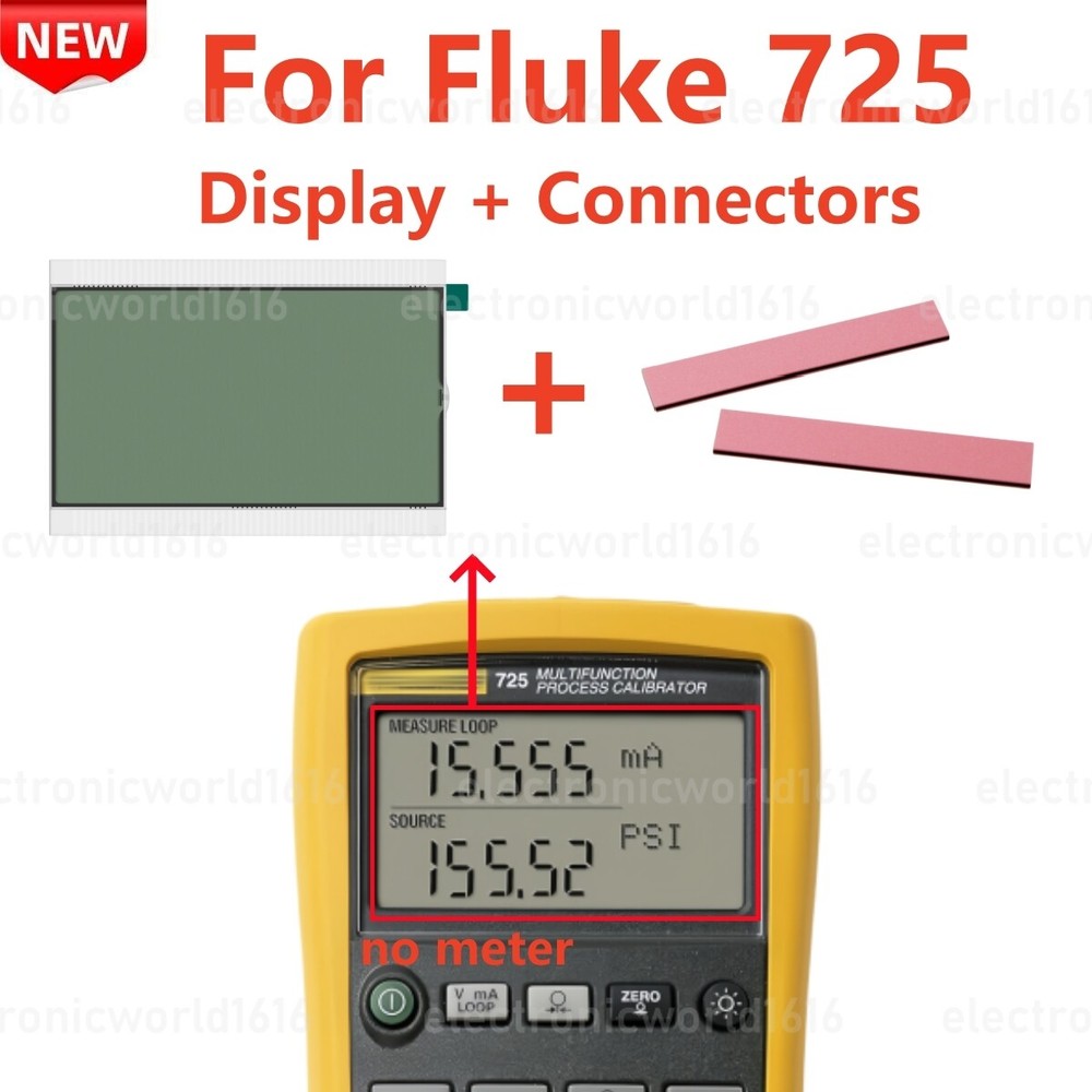 Display Screen For Fluke 725 Multifunction Process Calibrator Until Year 2017