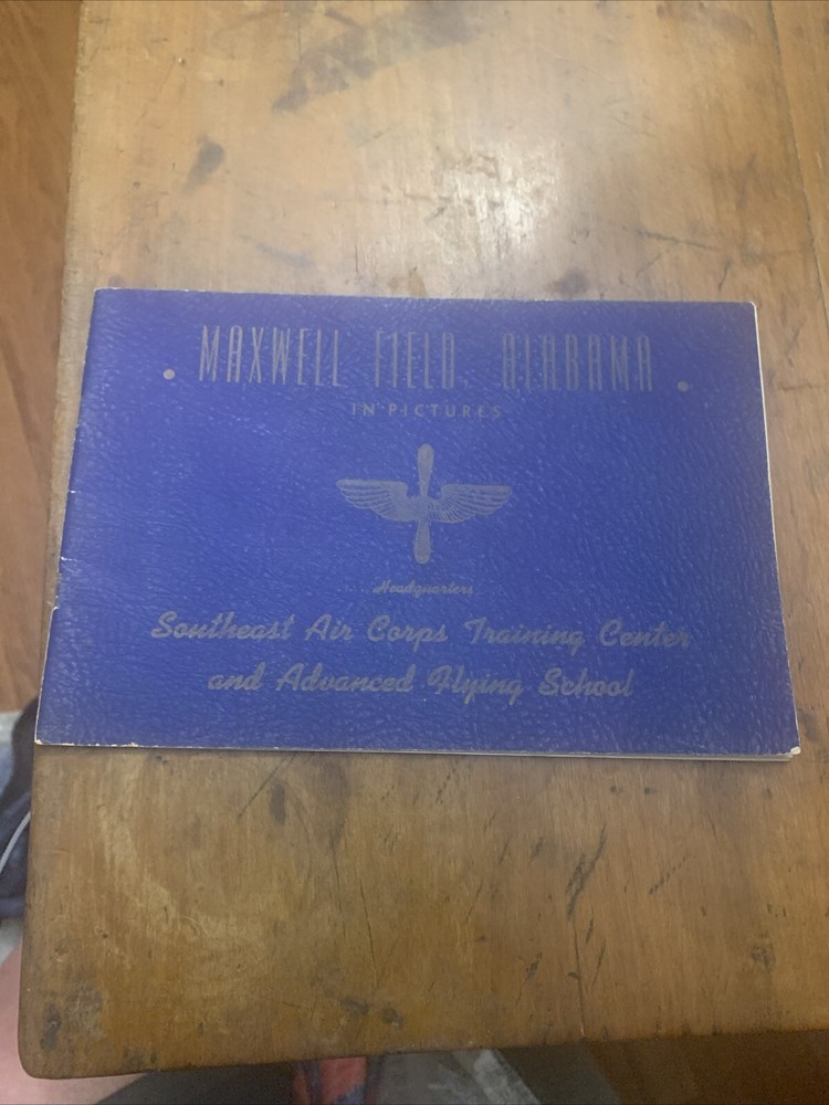 Maxwell Field Alabama Southeast Air corps Training And Advanced Flying School