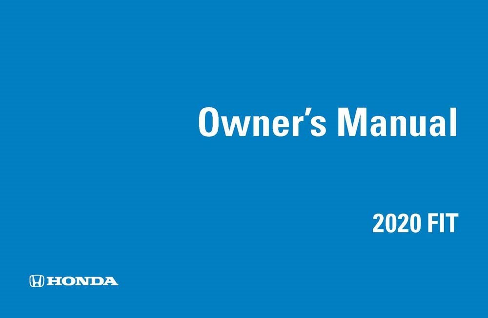 2020 Honda Fit Owners Manual User Guide Reference Operator Book