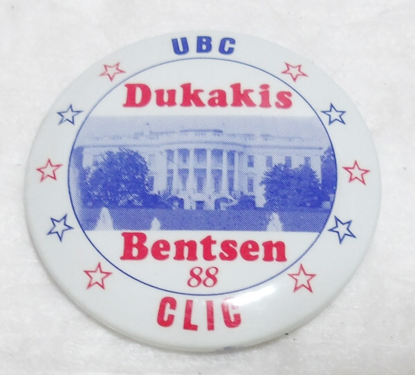 1988 DUKAKIS - BENTSEN UBC CLIC CAMPAIGN BUTTON 2"