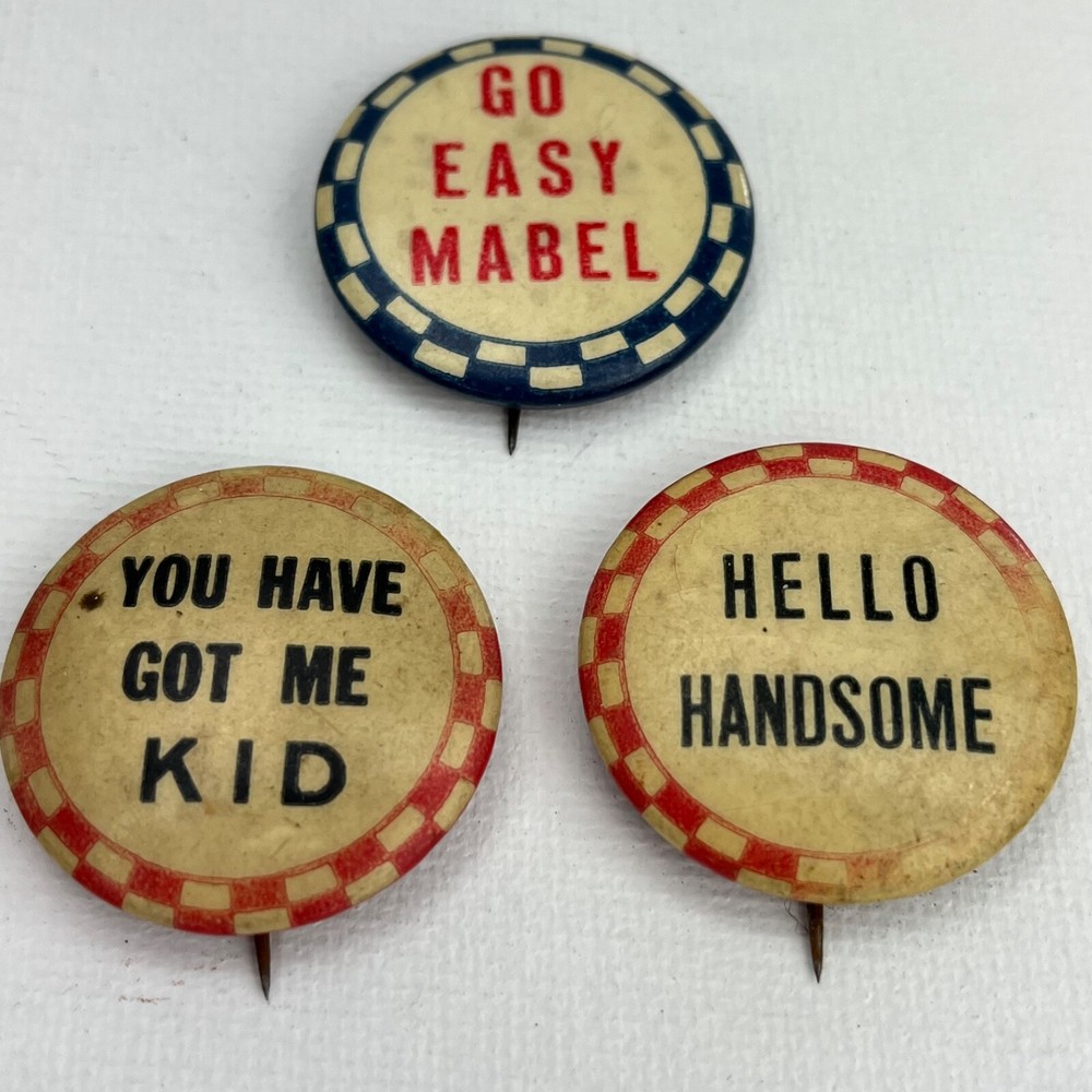 WW2 Original Pinback Button Lot Homefront Humor Hello Handsome Go Easy Mabel