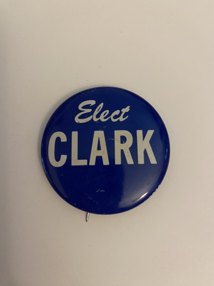Elect Clark Pin Back Button P125