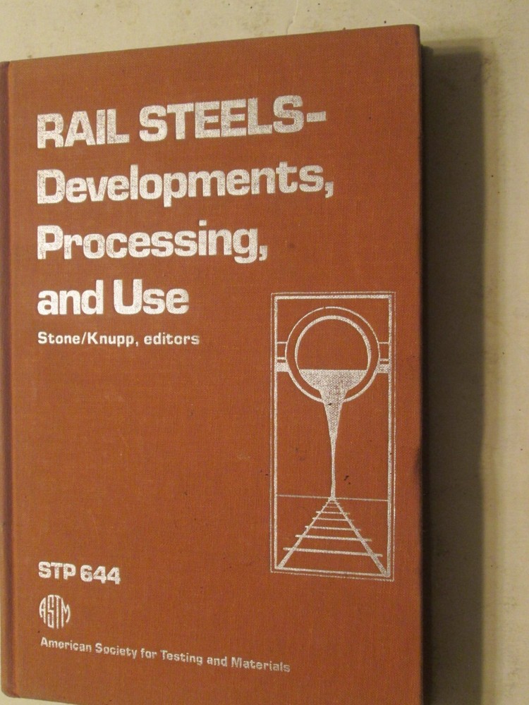 Rail Steels - Developments, Processing and Use