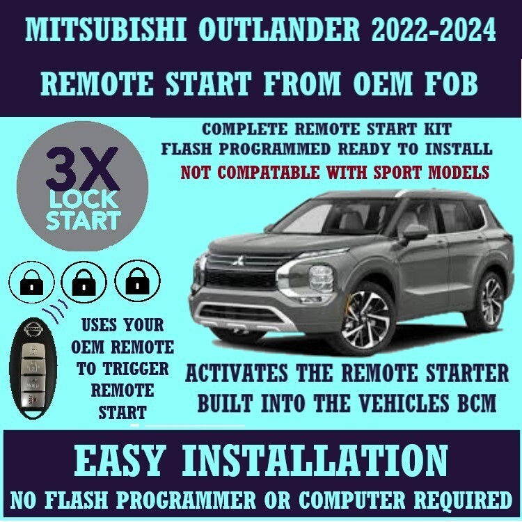 MITSUBISHI OUTLANDER 2023 ENABLE OEM REMOTE START BUILT INTO BCM