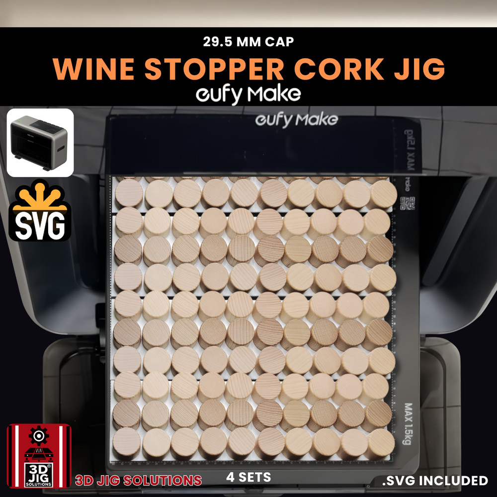 EufyMake E1 UV Printer Jig | Wine Cork & Bottle Stopper Template