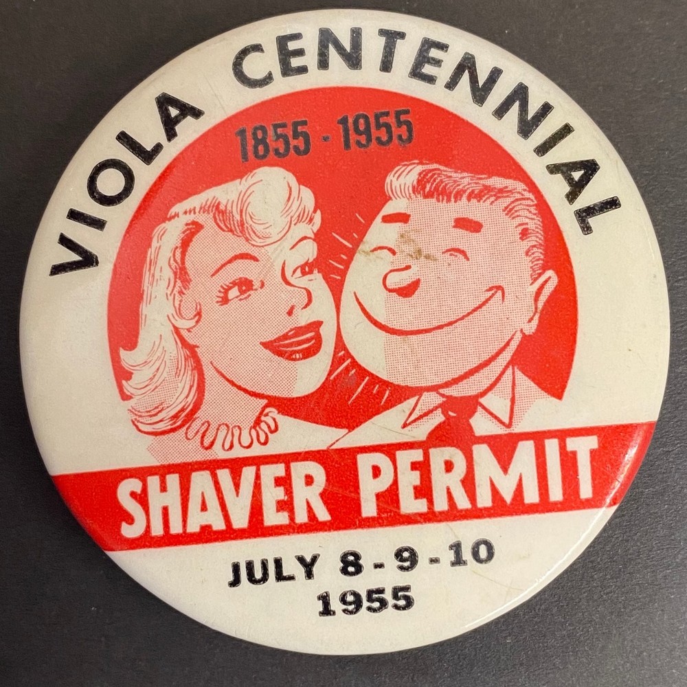 Viola Centennial Shaver Permit Pinback Button 1955 Round 2"