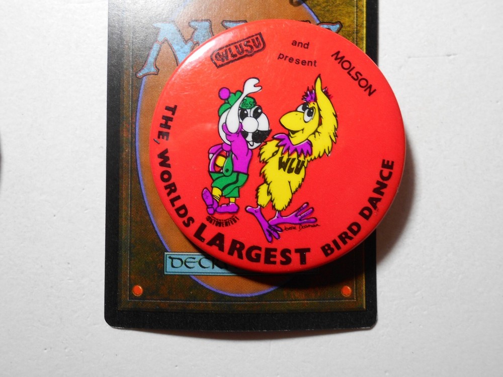 2-1/4" Molson WLUSU World's Largest Bird Dance beer cello pinback button